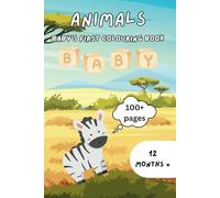 Baby’s First Colouring Book: Animals (Baby’s First Colouring Books)