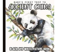 Baby’s First Words Book: Ancient China: Gentle Art for Babies and Toddlers | Peaceful Watercolor Illustrations Featuring Dragons, Pandas, and Temples ... | Travel Size 6 x 6 inches | Paperback