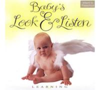 Baby S Look & Listen - Babies Look & Listen: Learning