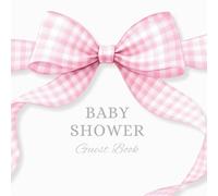 Baby Shower Guest Book: Pink Bow Themed - Full Color Keepsake Book for Guests to Fill In