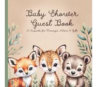 Baby Shower Guest Book: Rustic Guestbook Sign-In with Woodland Animals, Parenting Tips & Gift Log Tracker in Full Color