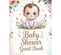 Baby Shower Guest Book: Vintage Keepsake Album: Elegant Memory Book for Boy or Girl with 50 Guest Pages, Thoughtful Prompts, and Beautiful Watercolor ... Neutral Design (Vintage religious ceremonies)