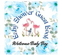 Baby Shower Guest Book: Welcome Baby Boy Advice & Best wishes by Guests and Gift Tracker Log Pages