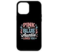 Baby Shower rosa o azul Auntie Loves You Carcasa para iPhone 12 Pro Max