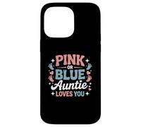 Baby Shower rosa o azul Auntie Loves You Carcasa para iPhone 14 Pro Max