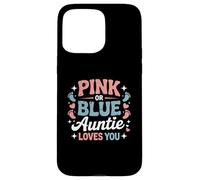 Baby Shower rosa o azul Auntie Loves You Carcasa para iPhone 15 Pro Max