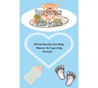 Baby Shower Word Search Book: 50 Fun Puzzles for Moms-to-Be, Parties, and Family Fun