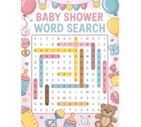 Baby Shower Word Search Book: Fun And Easy Puzzle Book for Baby Shower +50 words To Find