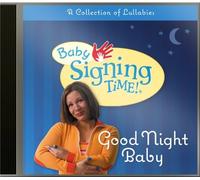 Baby Signing Time! Good Night Baby: A Collection of Lullabies CD by Rachel de Azevedo Coleman