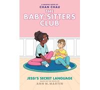 BABY SITTERS CLUB COLOR ED HC 12 JESSIS SECRET LANGUA: Jessi's Secret Language (The Baby-Sitters Club)