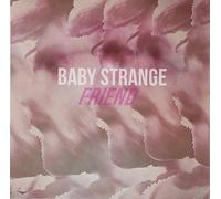 Baby Strange - Friend (7inch Vinyl) [Vinilo]