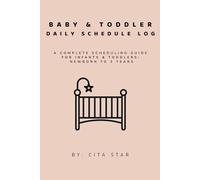Baby & Toddler Daily Schedule Log