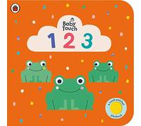 Baby Touch: 123 : A touch-and-feel playbook