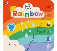 Baby Touch: Rainbow : A touch-and-feel playbook