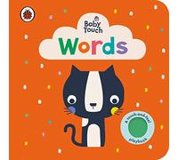 Baby Touch: Words: An early-learning touch-and-feel book for babies and toddlers