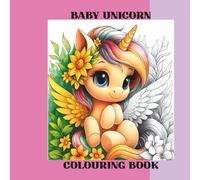 Baby Unicorn: Colouring Book
