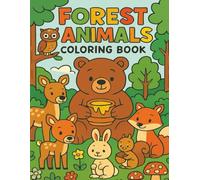 Baby Woodland Creatures Coloring Book for Adults and Kids: Cute Baby Woodland Animals with Owls, Foxes, Deer, Bears & More!