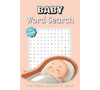 Baby Word Search Puzzle Book: Word searches with easy to read print about babies, puzzle lovers, new parents and more | 6X9 inches, 110 pages | 50+ ... Holidays, Relaxation and free times