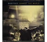 Babyface - Change the World