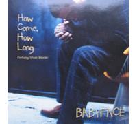 Babyface - How Come How Long