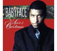 Babyface - Spirit of Christmas by Babyface (2001-05-23)