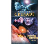 Babylon 5 - Crusade VOL.1.01 [Alemania] [VHS]