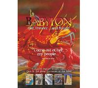 Babylon: Past, Present, and Future