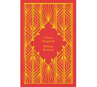 Babylon Revisited (Little Clothbound Classics) | F. Scott Fitzgerald