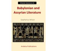 Babylonian and Assyrian Literature