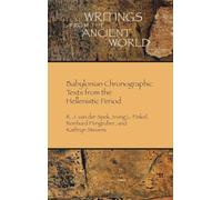 Babylonian Chronographic Texts from the Hellenistic Period