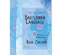 Babylonian Language: A Tale as Old as Time, Colour in Letters While Pondering Creation (Myths of the World Retold by Riva Zmajoki)