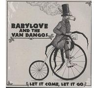Babylove & the Van Dangos - Let It Come, Let It Go [12" VINYL] [Vinilo]