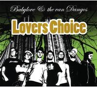 Babylove & the Van Dangos - Lovers Choice [Import]