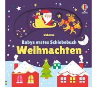 Babys erstes Schiebebuch: Weihnachten: interaktives Mitmachbuch mit Schiebern für Kinder ab 1 Jahr