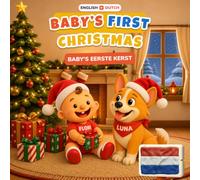 Baby's First Christmas - Kerstmis: English-Dutch Bilingual Book | Ages 0-3: 32 Christmas Things & Words in English & Dutch - Adorable Clay Art Christmas for Babies and Toddlers