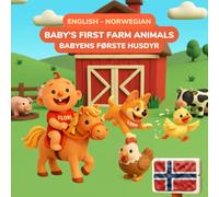 Baby's First Farm Animals - Babyens Første Bondegårdsdyr | English-Norwegian Bilingual Children's Book | 32 Farm Animals | Ages 0-3: 32 Farm Animals & ... - Adorable Clay Art for Babies and Toddlers