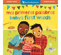 Baby's First Words/Mis Primeras Palabras (Barefoot Bilinguals)