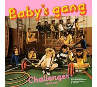 Baby's Gang - Challenger [Vinilo]