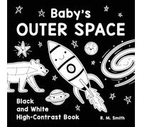 Baby's Outer Space: Black and White High-Contrast Book (Baby's High-Contrast Books)