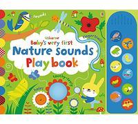 Baby's Very First Nature Sounds Playbook (Baby's Very First Books): 1