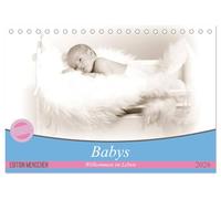 Babys - Willkommen im Leben (Tischkalender 2026 DIN A5 quer), CALVENDO Monatskalender: Säuglinge