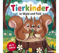Babytiere-Ausmalbuch für kleine Wald-und Wiesenfreunde, ab 4 Jahre mit 50 putzigen Tierkinder-Ausmalbildern