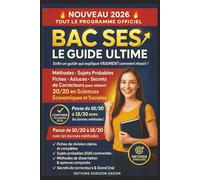 BAC SES 2026 - Le guide ultime pour cartonner à l’épreuve de spécialité: Méthodes, sujets probables, fiches de révision, astuces et secrets de ... 20/20 en Sciences Économiques et Sociales