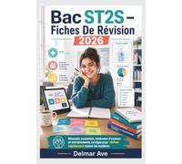Bac ST2S - Fiches De Révision 2026: Résumés essentiels, méthodes d'examen et entraînements corrigés pour réviser rapidement toutes les matières