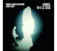 Baccarin Maria Laura - Gaber, Io E Le Cose