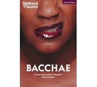 Bacchae (Modern Plays)