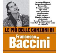 Baccini Francesco - Le Piu' Belle Canzoni Di Francesco