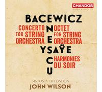 Graznya Bacewicz; Eugene Ysaye; George Enescu: Music for Strings
