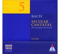 Bach 2000, Vol.5 - Secular Cantatas