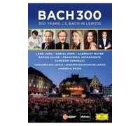 Bach 300 en Leipzig – Lang Lang, Daniel Hope, Albrecht Mayer – DVD – Alemania